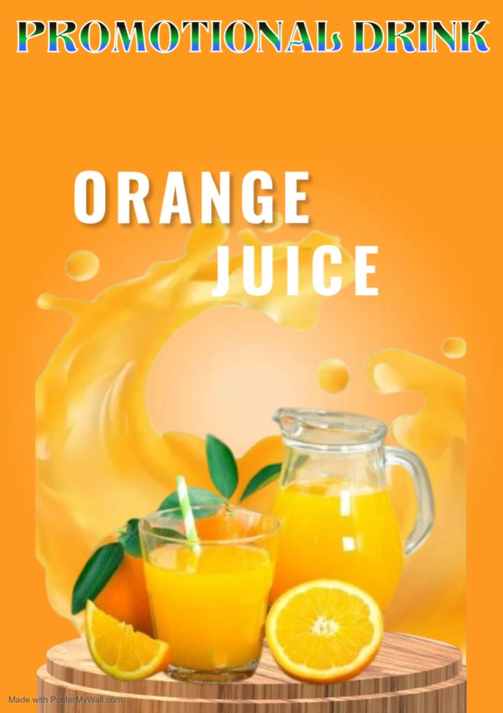 Orange Juice Made with PosterMyWall